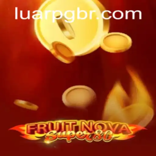 Exploring the Features of FruitNovaSuper80 with LuarPG.COM